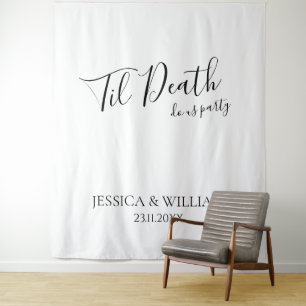 Til Death Do Us Party Night Before Wedding Sign Tapestry