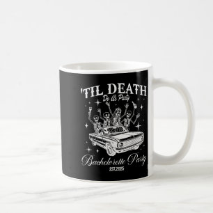 Til Death Do Us Party Retro Halloween Bachelorette Coffee Mug