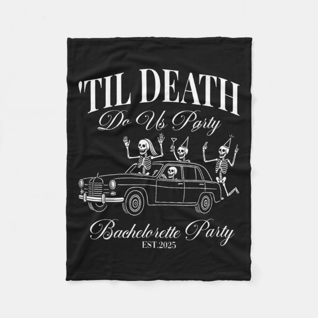 Til Death Do Us Party Retro Halloween Bachelorette Fleece Blanket (Front)