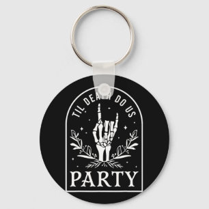 Til Death Do Us Party Retro Halloween Bachelorette Key Ring