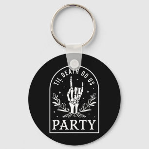 Til Death Do Us Party Retro Halloween Bachelorette Key Ring
