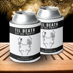 Til Death Do Us Party Skeleton Couple Bachelorette Can Cooler