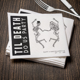 Til Death Do Us Party Skeleton Couple Bachelorette Napkin