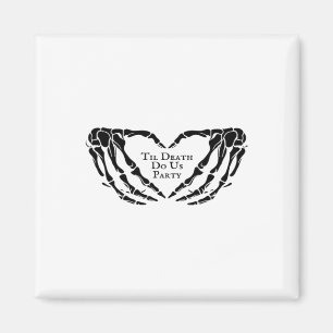 Til Death - Skeleton Heart Hands Magnet