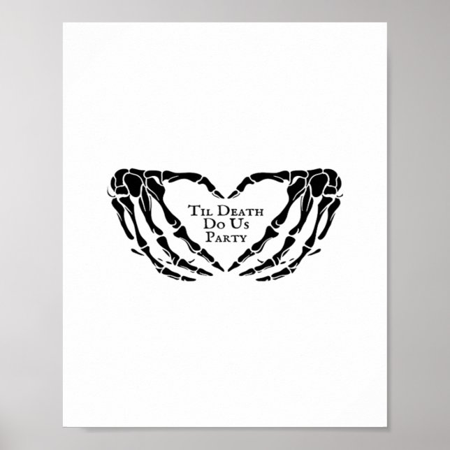 Til Death - Skeleton Heart Hands  Poster (Front)