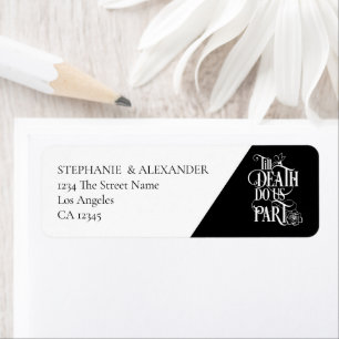 Til Death Us Do Part Return Address Gothic Wedding
