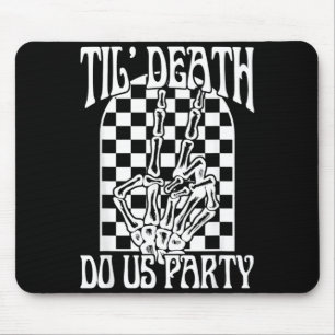 Til Government Agencyth Do Party Bachelorette Mouse Pad