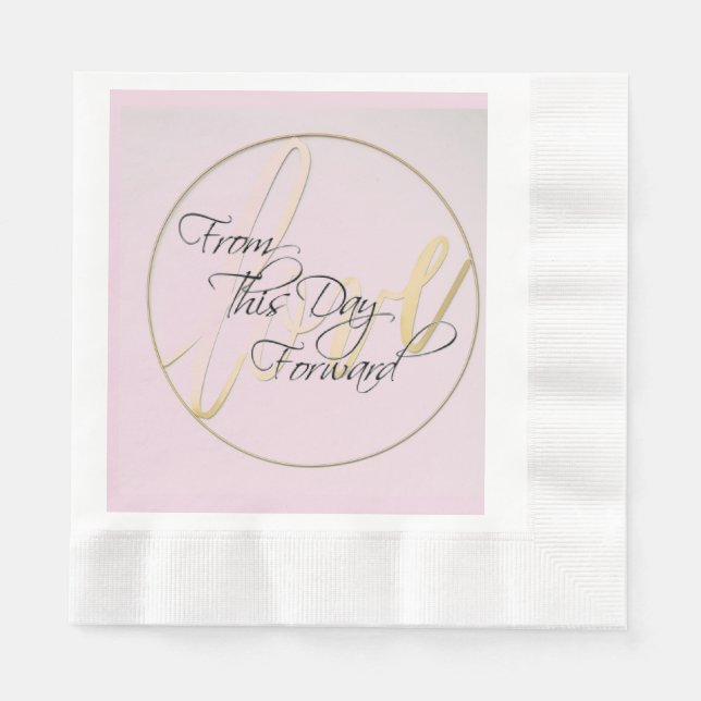 Til This Day Forward Paper  Napkin (Front)