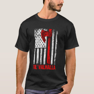 Til Valhalla  Viking Man - Norse Mythology T-Shirt