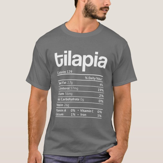 Tilapia Nutrition Fact Funny Thanksgiving Christma T-Shirt (Front)