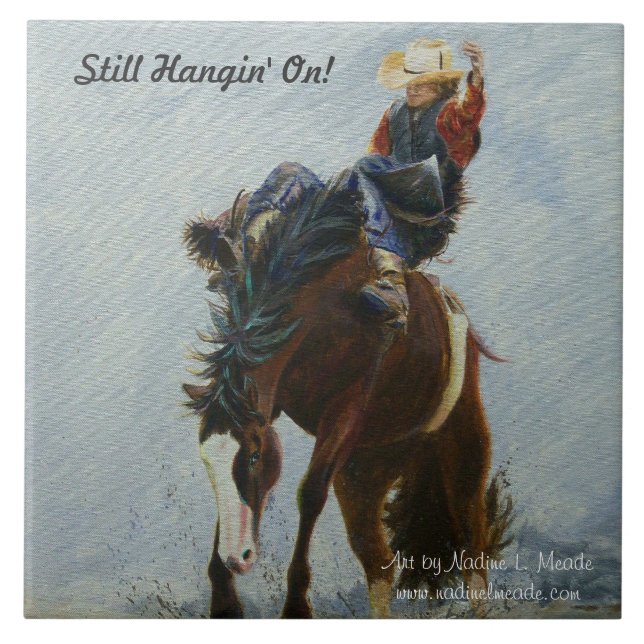 Tile, Bronc Buster, Still Hangin' On! Tile (Front)