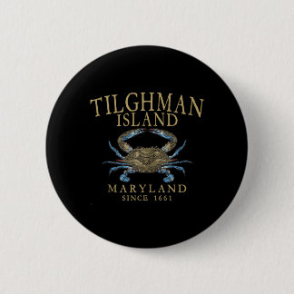 Tilghman Island Maryland Crab Since 1661 Retro Tan 6 Cm Round Badge