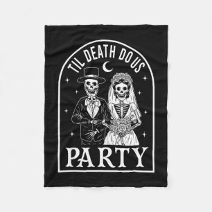 Till death do party groom bride gothic halloween fleece blanket