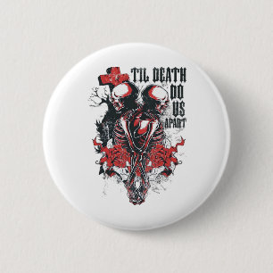 Till Death Do Us Apart Classic 6 Cm Round Badge