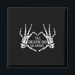 Till Death Do Us Apart - Wedding Vows Marriage Bri Magnet<br><div class="desc">Till Death Do Us Apart - Wedding Vows Marriage Bride Groom</div>