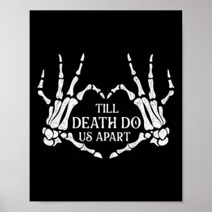 Till Death Do Us Apart - Wedding Vows Marriage Bri Poster