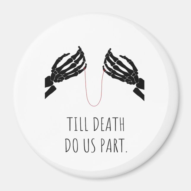 Till Death Do Us Part Boxy Magnet (Front)