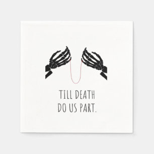 Till Death Do Us Part Boxy Napkin