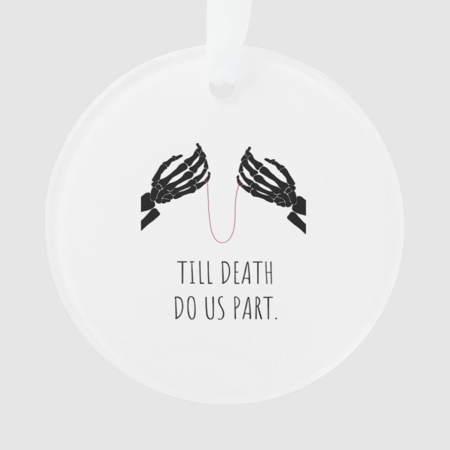 Till Death Do Us Part Boxy Ornament (Front)