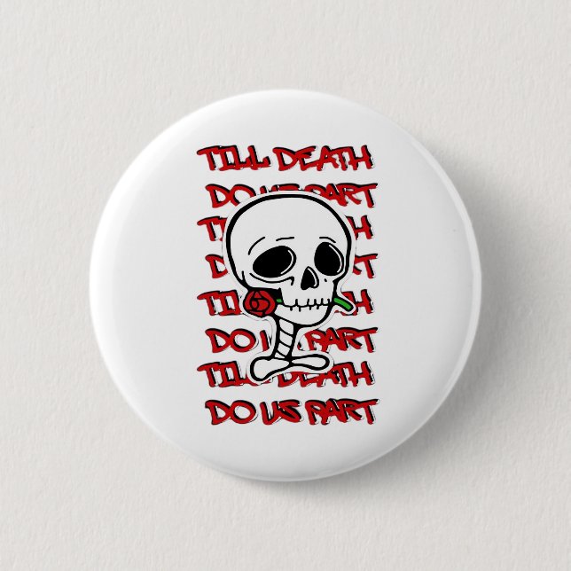 Till Death Do Us Part Classic – Basic Halloween De 6 Cm Round Badge (Front)