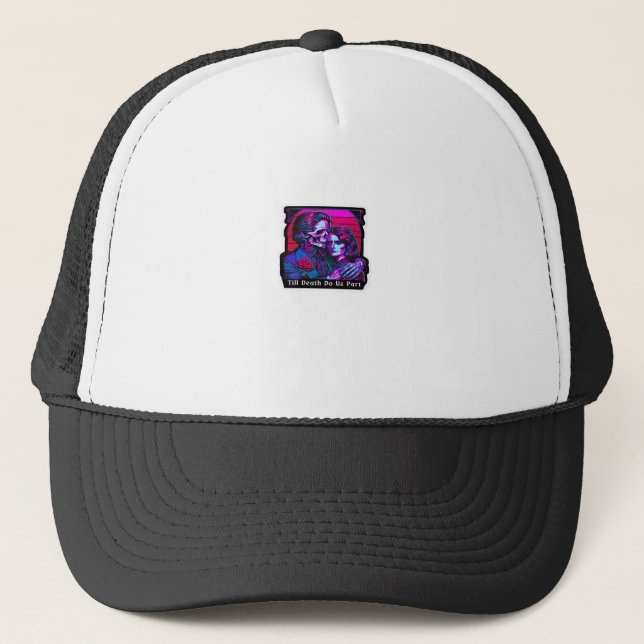 Till Death Do Us Part Classic – Grim Reaper Romanc Trucker Hat (Front)