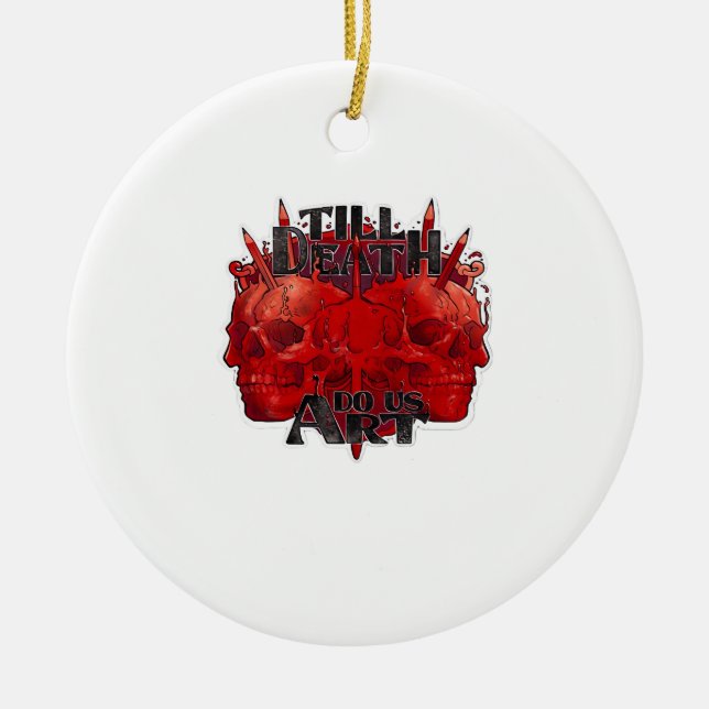 Till Death Do Us Part Classic – Skeleton Slogan Ceramic Tree Decoration (Front)