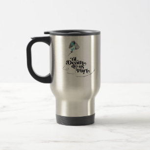 Till Death Do Us Part Classic – Spooky Love Travel Mug