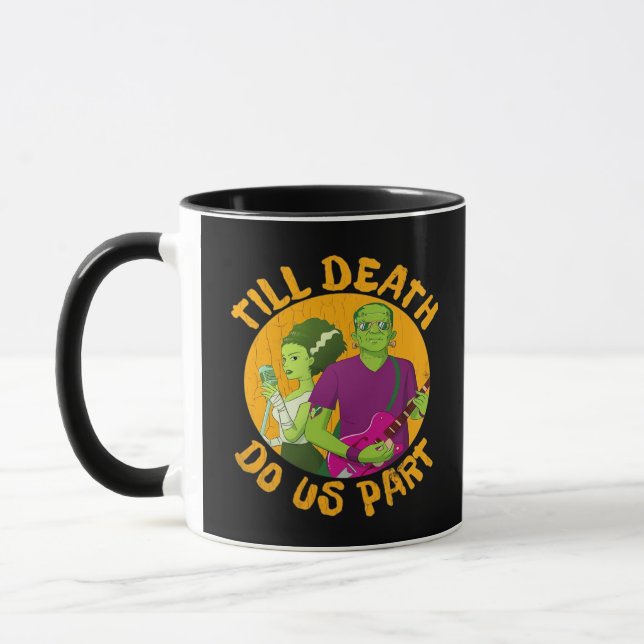 Till Death Do Us Part! Funny Halloween Design For  Mug (Left)