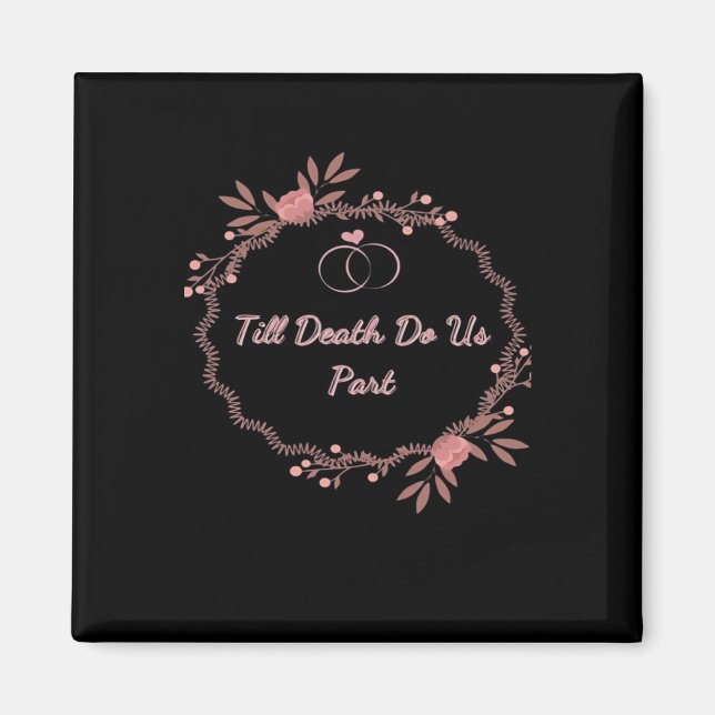 Till Death Do Us Part – Ghostly Wedding Magnet (Front)