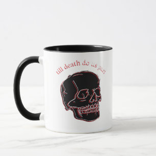 Till Death Do Us Part - Glitch Skull With Funny Te Mug