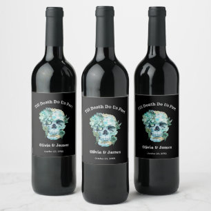 Till Death Do Us Part Gothic Halloween Wedding  Wine Label