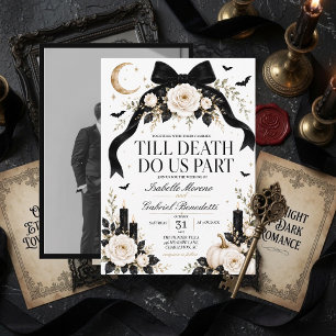 Till Death Do Us Part Gothic Photo Invitation