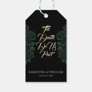 Till Death Do Us Part Green Rose Gothic Wedding Gift Tags