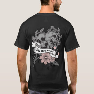 Till death do us part I grey pink skull flowers T T-Shirt