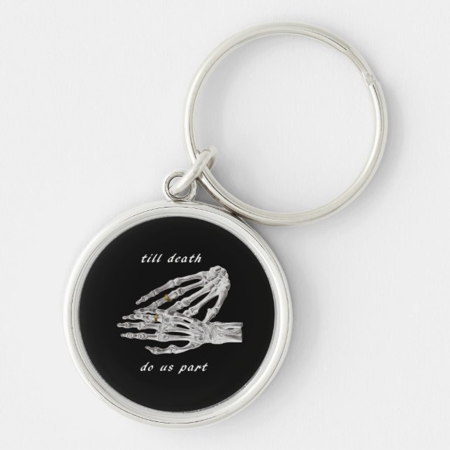 Till Death Do Us Part Skeleton Hands Quote (Black  Key Ring (Front)