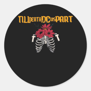Till Death Do Us Part Skeleton With Red Flowers Cl Classic Round Sticker