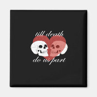 Till Death Do Us Part Skull Quote Classic