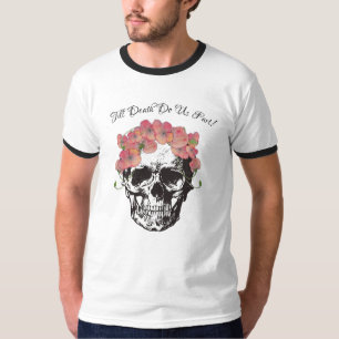 Till Death Do Us Part Skull t-shirt b
