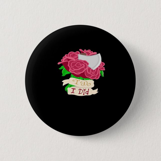 Till Death Do Us Part – Until the End Quote 6 Cm Round Badge (Front)