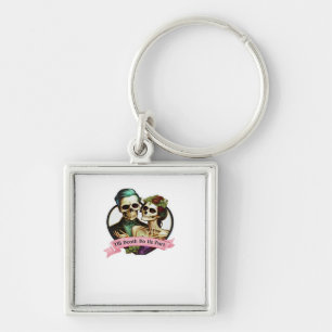Till Death Do Us Part Valentine Skeleton Classic Key Ring
