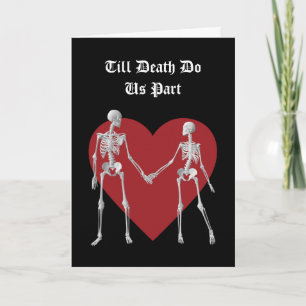 Till Death Do Us Part Valentine's Day Card