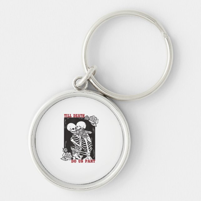 Till Death Do Us Part Wedding Skeleton Couple Vale Key Ring (Front)
