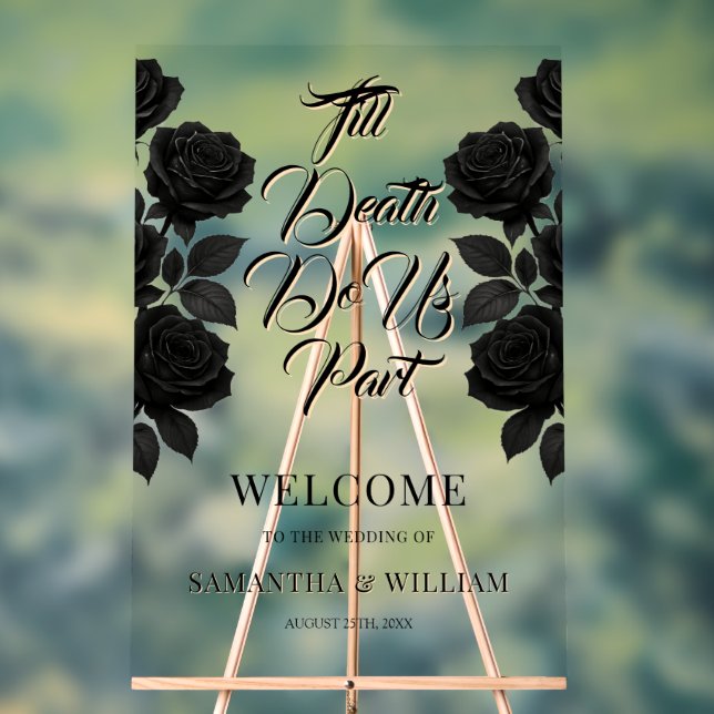 Till Death Do Us Part Wedding Welcome Acrylic Sign (Neutral)