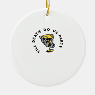 Till Death Do Us Part-Y Classic Funny Ceramic Tree Decoration