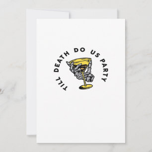 Till Death Do Us Part-Y Classic Funny Holiday Card