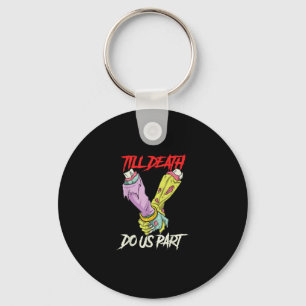 Till Death Do Us Part Zombie Hands Death Pastel Go Key Ring