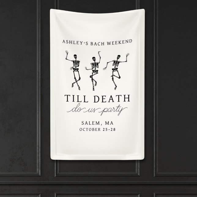 Till Death Do Us Party Bachelorette Weekend Banner (Creator Uploaded)