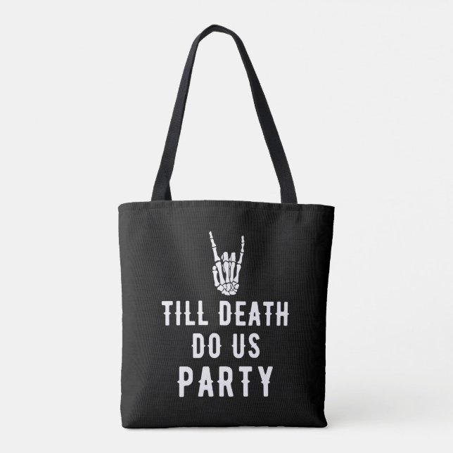 Till Death Do Us Party Bridal Shower Bridesmaids  Tote Bag (Back)