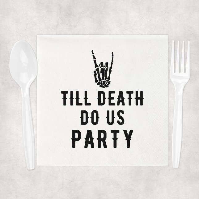 Till Death Do Us Party Bridal Shower Napkin (Till Death Do Us Party Bridal Shower Napkins
)