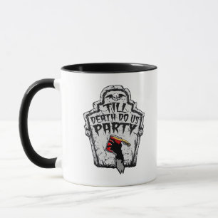 Till Death Do Us Party Classic For Halloween Mug